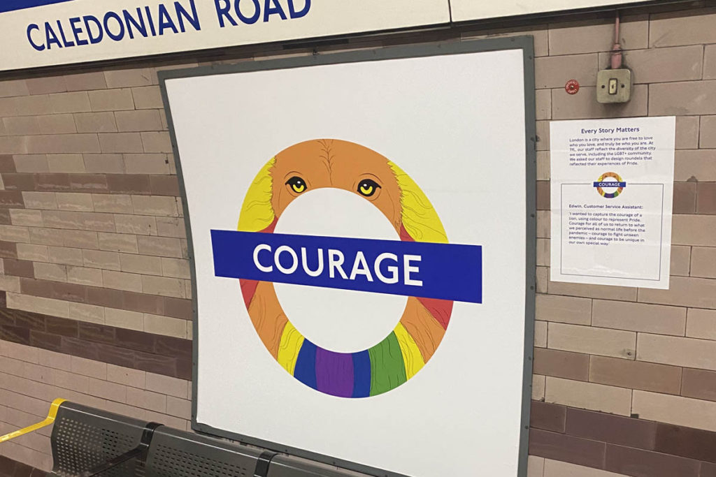 Courage pride roundel at Caledonian road station. 